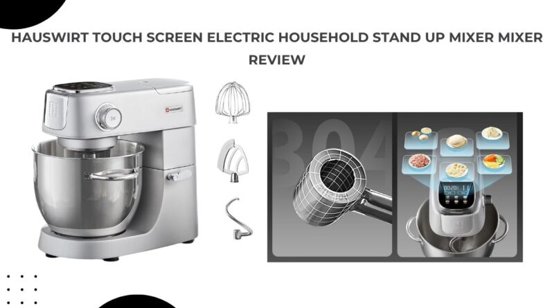Hauswirt Stand Mixer Review