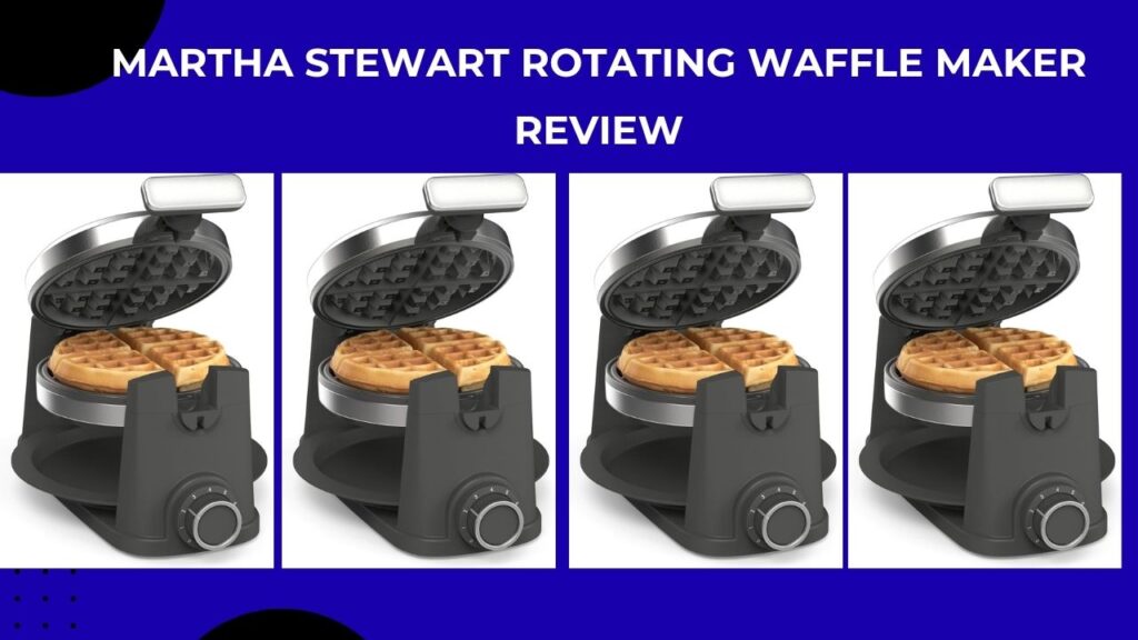 Martha Stewart Rotating Waffle Maker review
