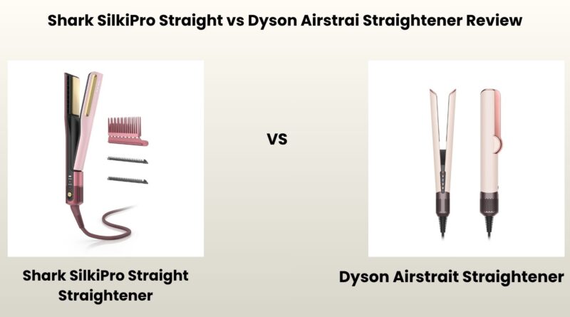 Shark SilkiPro Straight vs Dyson Airstrait Wet-to-Dry Hair Straightener