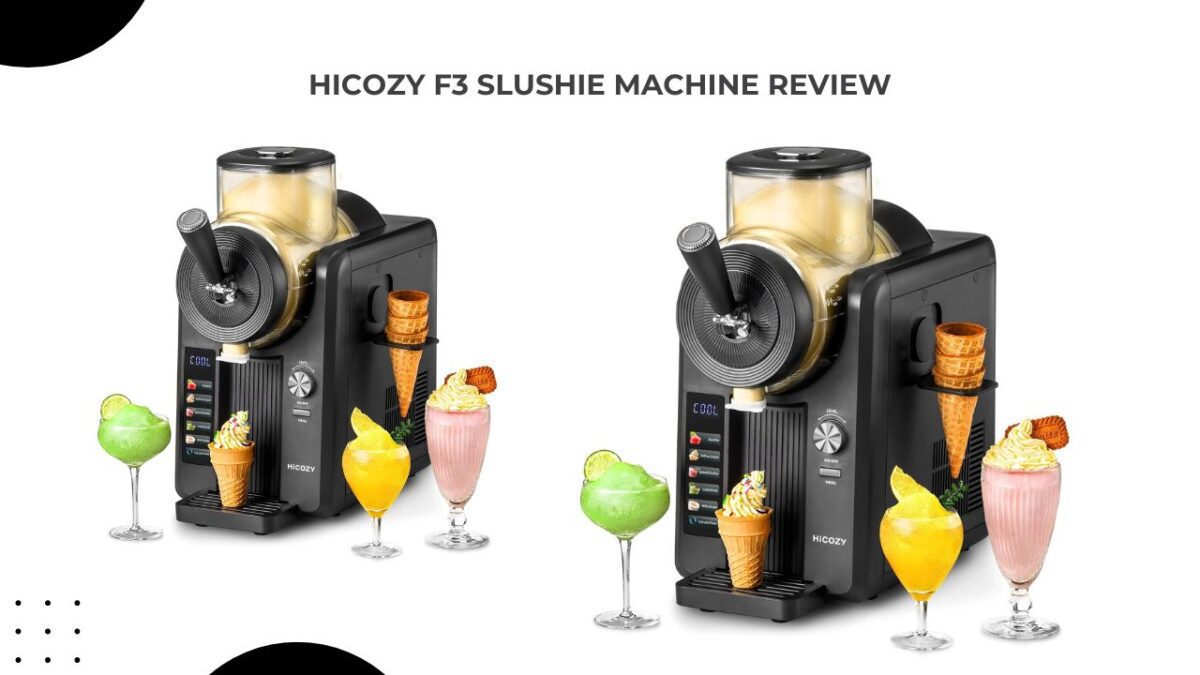 HiCOZY F3 Slushie Machine Review